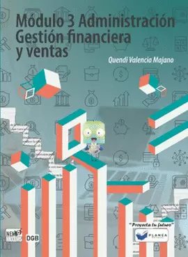 MODULO 3 ADMINISTRACION GESTION FINANCIERA Y VENTAS