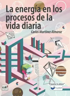 LA ENERGIA EN LOS PROCESOS DE LA VIDA DIARIA