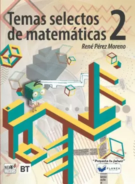 TEMAS SELECTOS DE MATEMATICAS 2 BT
