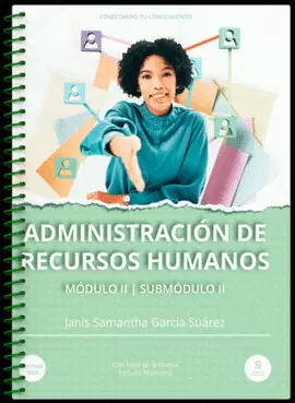 ADMINISTRACION DE RECURSOS HUMANOS MOD 2 SUBMOD 2