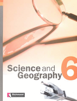 SCIENCE & GEOGRAPHY 6 STUDENT´S BOOK