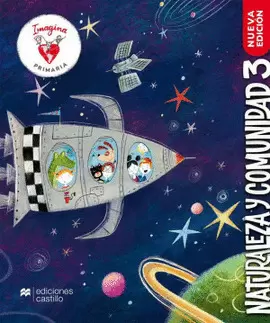 IMAGINA NATURALEZA Y COMUNIDAD 3. 2 EDICION