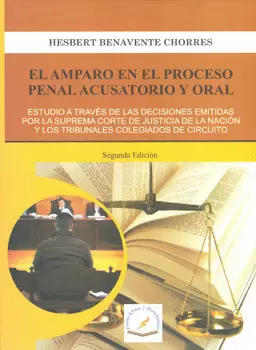 AMPARO EN EL PROCESO PENAL ACUSATORIO Y ORAL