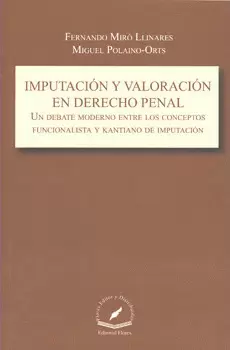 IMPUTACIÓN Y VALORACIÓN EN DERECHO PENAL