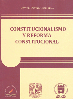 CONSTITUCIONALISMO Y REFORMA CONSTITUCIONAL