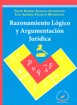 RAZONAMIENTO LÓGICO Y ARGUMENTACIÓN JURÍDICA