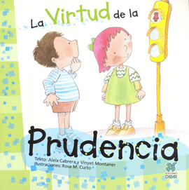 LA VIRTUD DE LA PRUDENCIA