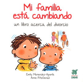 MI FAMILIA ESTÁ CAMBIANDO UN LIBRO ACERCA DEL DIVORCIO