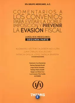 COMENTARIOS A LOS CONVENIOS PARA EVITAR LA DOBLE IMPOSICIÓN Y PREVENIR LA EVASIÓN FISCAL SEGUNDA PAR