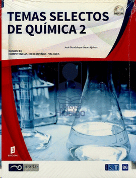 TEMAS SELECTOS DE QUIMICA 1 CON LIBRO INTERACTIVO DIGITAL