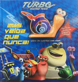 TURBO RACING TEAM MÁS VELOZ QUE NUNCA LIBRO DE CUENTOS CON VISOR