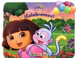 DORA LA EXPLORADORA CELEBREMOS MI PEQUEÑA BIBLIOTECA