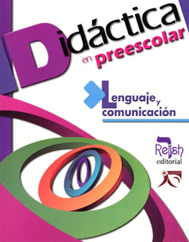 LENGUAJE Y COMUNICACION DIDACTICA PREESCOLAR