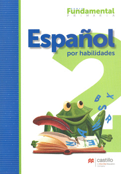 ESPAÑOL 2 POR HABILIDADES