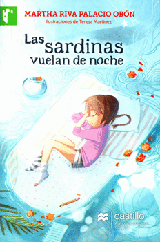 SARDINAS VUELAN DE NOCHE, LAS