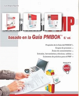 PREPARACION PARA LA CERTIFICACION PMP BASADO EN LA GUIA PMBOK. (5A EDICION)