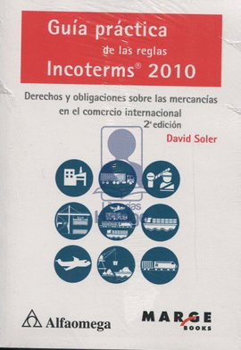 GUIA PRACTICA DE LAS REGLAS INCOTERMS 2010