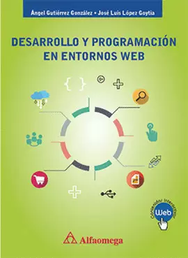 DESARROLLO Y PROGRAMACION EN ENTORNOS WEB