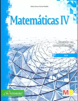 MATEMATICAS 4 DGB (EDICIÓN 2016)