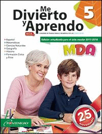 Me Divierto Y Aprendo 5 2017 Edicion Actualizada Ciclo 2017 2018 Aguilar Zavala Maria Elena 9786076271278