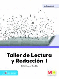 TALLER DE LECTURA Y REDACCIÓN I DGB