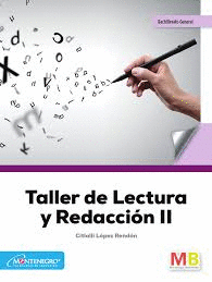 TALLER DE LECTURA Y REDACCION 2 DGB (EDICION 2020)