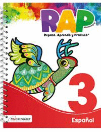 RAP 3 ESPAÑOL REPASO, APRENDO Y PRACTICO