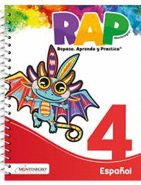 RAP 4 ESPAÑOL REPASO, APRENDO Y PRACTICO