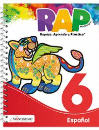 RAP 6 ESPAÑOL REPASO, APRENDO Y PRACTICO