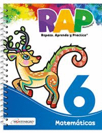 RAP 6 MATEMATICAS REPASO, APRENDO Y PRACTICO