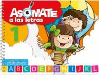 ASOMATE A LAS LETRAS 1 CUADERNO DEL ALUMNO