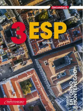 SERIE ENTORNO ESPAÑOL 3RO SECUNDARIA 2024