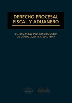 DERECHO PROCESAL FISCAL Y ADUANERO 2018