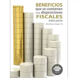 BENEFICIOS QUE SE CONTIENEN EN LAS DISPOSICIONES FISCALES