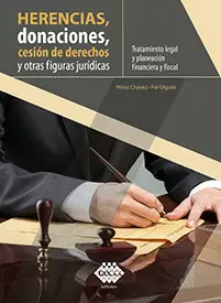 HERENCIAS, DONACIONES, CESION DE DERECHOS Y OTRAS FIGURAS JURIDICAS 2020