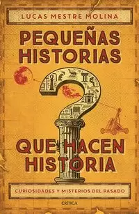 PEQUEÑAS HISTORIAS QUE HACEN HISTORIA