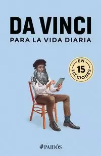 DA VINCI PARA LA VIDA DIARIA