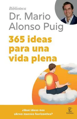 365 IDEAS PARA UNA VIDA PLENA