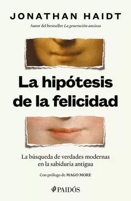 LA HIPOTESIS DE LA FELICIDAD