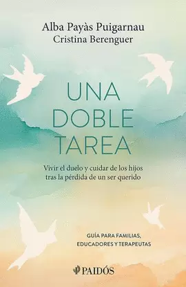 UNA DOBLE TAREA