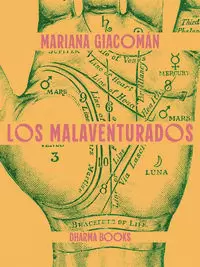LOS MALAVENTURADOS
