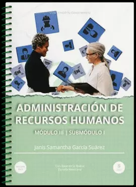 ADMINISTRACION DE RECURSOS HUMANOS MODULO 3 SUBMODULO 1
