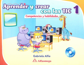 APRENDER Y CREAR CON LAS TIC 1