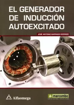 GENERADOR DE INDUCCION AUTOEXCITADO, EL
