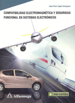 COMPATIBILIDAD ELECTROMAGNÉTICA Y SEGURIDAD FUNCIONAL EN SISTEMAS ELECTRÓNICOS