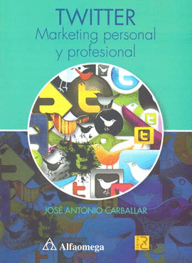 TWITTER MARKETING PERSONAL Y PROFESIONAL