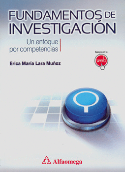 FUNDAMENTOS DE INVESTIGACION UN ENFOQUE POR COMPETENCIAS