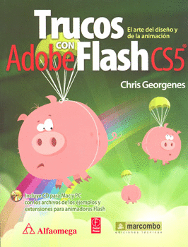 TRUCOS CON ADOBE FLASH CS5 EL ARTE DEL DISEÑO