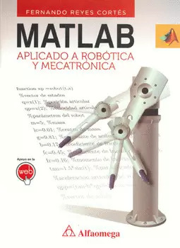 MATLAB APLICADO A ROBOTICA Y MECATRONICA