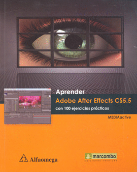 APRENDER ADOBE AFTER EFFECTS CS5 5 CON 100 EJERCICIOS PRACT